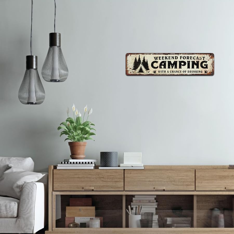 Weekend Forecast Camping with a Chance of Drinking Sign, Metal Tin Signs 4x16 Inch - color: V-139
