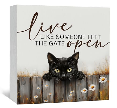 Black Cat Signs -Rustic Farmhouse Live Like Someone Left the Gate Open Signs for Home Decor, Farm Cottagecore Animal Office Kitchen Bedroom Decor, Black Cat Gifts for Women, 5x5 - color: black cat, size: 5x5 in