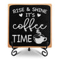 YUXIANLB Coffee Bar Sign Decor 4"X 4" Rise & Shine It's Coffee Time Wooden Plaque for Home Kitchen Bar Tabletop Rustic Farmhouse Wood Cafe Signs with Stand for Cafe Corner Shelf Table Decorations
