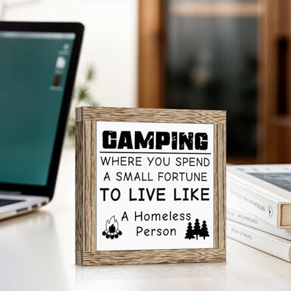 Camping Wooden Sign Desk Decor RV Accessories for Inside Camper Decor Rustic Wood Plaque Sign for Travel Trailers Camping Gifts for Camper Lovers Women Men