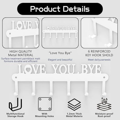 Key Holder for Wall - 'Love You Bye' Key Hooks,Key Holder Wall Mount Self Adhesive, Key Rack Wall Mount for Wall No Drill for Living Room, Kitchen, Bathroom, Garage (White, 6 Hooks) - color: Love You Bye' White