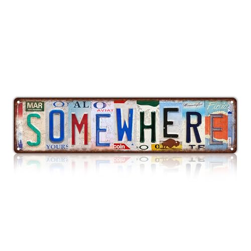 Vintage Somewhere Metal Tin Signs Street Signs | Man Cave Wall Decor 16 x 4 Inches - color: Somewhere