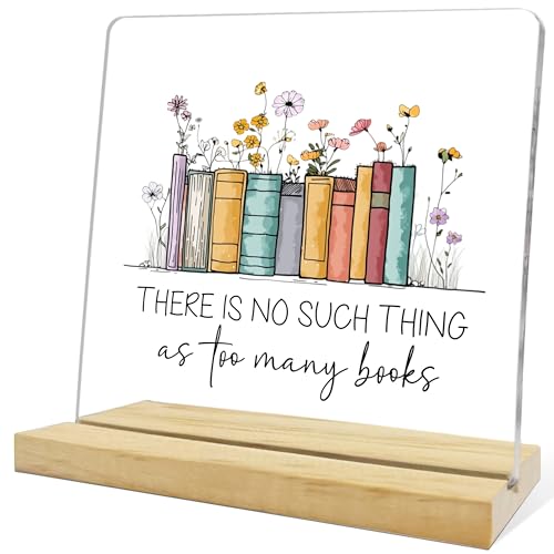 Book Lovers Gifts for Women,There Is No Such Thing As Too Many Books Acrylic Desk Plaque,Reading Gift for Readers,Bookworm - color: Dark blue