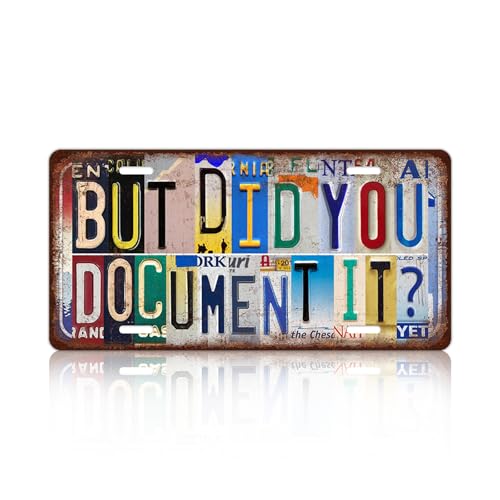 Vintage License Plate Wall Decor But Did You Document It Metal Tin Sign For Bar Home 12 x 6 Inches - color: Plate-301
