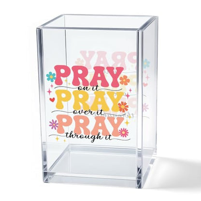 Pray on it Pray through it Acrylic Cosmetic Pencil Pen Holder Cup, Bible Verse Pen Holder Cup, Women Faith Gifts, Christian Gifts for Women Mom Daughter Sister Friend Colleague Boss Teacher - style: Pray on it