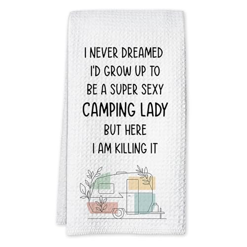 Camping Kitchen Towels 16x24 Waffle Weave, I Never Dreamed I’d Grow Up to Be a Super Sexy Camping Lady Dish Towels, Camp RV Gifts for Women, Gifts for Campers -A02 - color: Camping_02