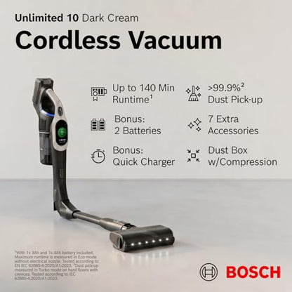 Bosch Unlimited 10 Cordless Stick Vacuum Cleaner - 2 Batteries Included, Up to 140 Min Total, Bendable Tube, Fast Charger, Pet Hair, Hard Floors and Carpets, 7 Accessories, Dark Cream