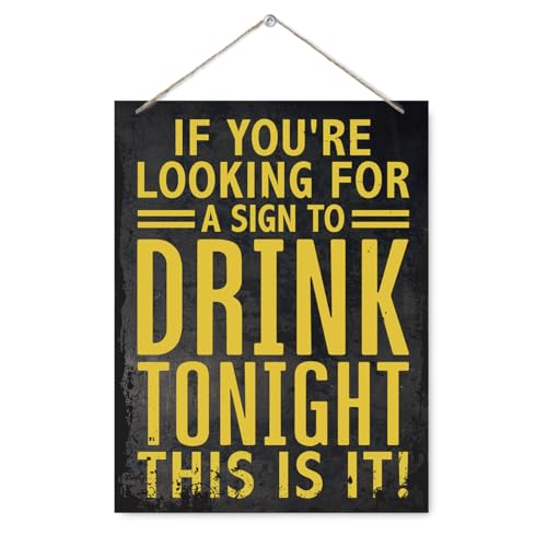 Funny Bar Sign, Bar Signs for Home Bar Decor, If You're Looking for A Sign to Drink Tonight, This Is It, Decorative Wooden Hanging Wall Decor, Man Cave Decor Gifts - 7.9X10.2 Inches - color: Bar 01