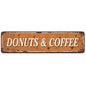 Donuts and Coffee Metal Sign - Retro Diner Sign for Kitchen or Dining Room, 4 x 16 Inch - color: V-112