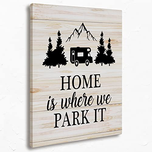 Tizzer Funny Home Wall Decor, Farmhouse Camping Signs Canvas Wall Art Prints Decor for Travel Trailer Camper, Home Is Where We Park It, 11x14 Inches - color: Home Is Where We Park It