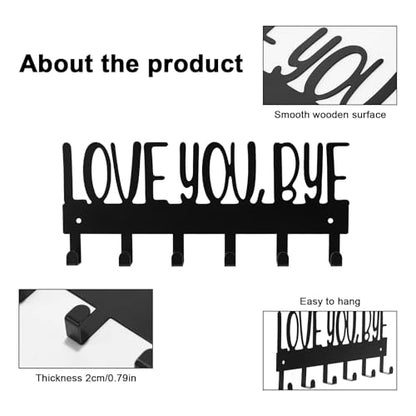 Lyreh Love You Bye Sign Key Holder Hook, Metal Wall Mount Hanger Rack with 2pcs Nails & Caps for Key Coats Hats Easy Installation Ideal Entryway Decor Home Organization Gift(Black) - style: Love You Bye