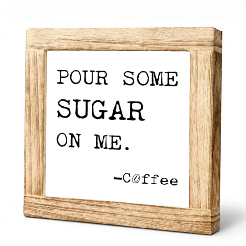 Humorous Wood Coffee Sign Pour Some Sugar On Me Funny Coffees Sign For Office Kitchen Decoration Square Wood Coffees Decor Signs Rustic Cafe Bar Plaque Gift For Coffee Lover 5.9x5.9 Inch - color: Coffee 08