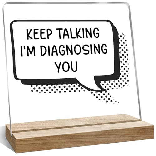 Funny Office Desk Décor Gifts for Women, Keep Talking I'm Diagnosing You Desk Sign Decorative, 4x4 Inches - color: Gold