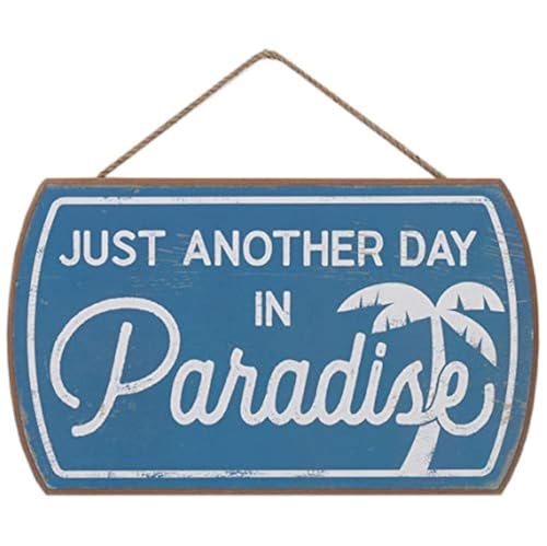 Just Another Day in Paradise Hanging Wood Wall Decor - Cute Sign for Beach House, Lake House or Condo - color: Blue