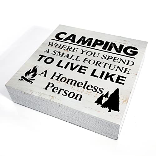 Camping Where You Spend a Small Fortune Wooden Box Sign - 5 x 5 Inch Desk Decor for Travel Trailer Camper - Rustic Wood Block Decor