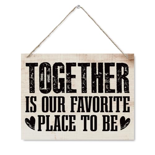 Family Art Decor, Inspirational Quotes Wall Hanging Sign - Together Is Our Favorite Place to Be, Rustic Wall Hanging Signs, Motivational Home Art Decor Wood Plaque Sign 7.9 x 10.2 Inches - color: HOME 28