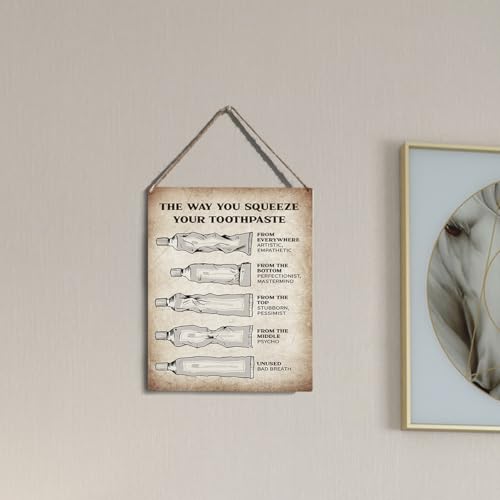 wall-pediments MP 476 Toothpaste Squeezing Personality Test Funny Bathroom Plaque, 6.7 x 10 Inches Humor Decor - color: Generic 9961