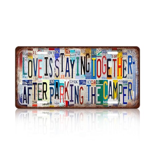 Vintage Camper License Plate Wall Decor Love Is Staying Together After Parking The Camper Metal Tin Sign 12 x 6 Inches - color: Plate-308