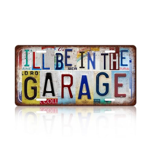 Vintage Wall Decor I'll Be In The Garage License Plate | Metal Sign Tin Signs - color: plate-A-08