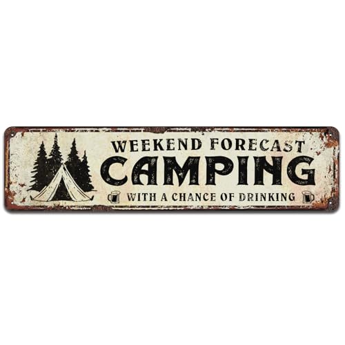 Weekend Forecast Camping with a Chance of Drinking Sign, Metal Tin Signs 4x16 Inch - color: V-139
