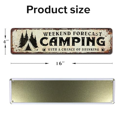 Weekend Forecast Camping with a Chance of Drinking Sign, Metal Tin Signs 4x16 Inch - color: V-139