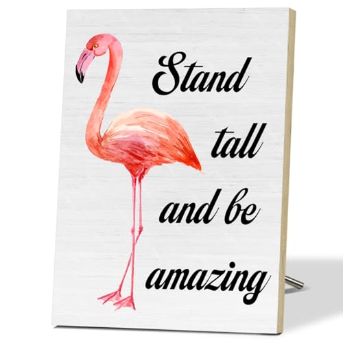 Stand Tall and Be Amazing Flamingo Decor Inspirational Wall Signs for Mental Health Gifts Wooden Desktop Decor for Inspirational Desk Decoration Rustic Wall Art for Motivational Gifts for Women - F474 - color: Stand Tall