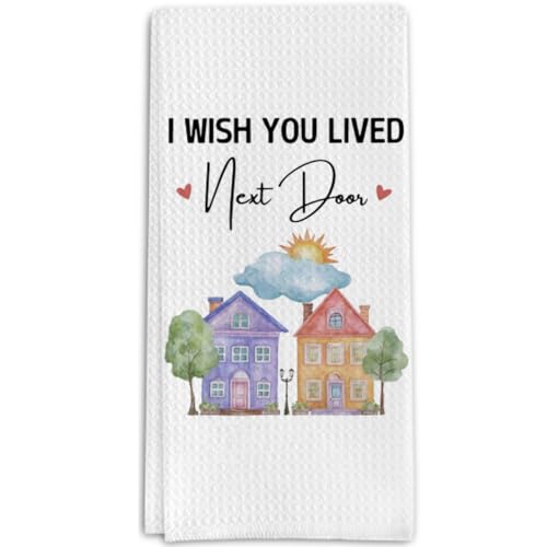 I Wish You Lived Next Door Gifts Kitchen Towels for Best Friend, Friendship Gifts Decorative Towels for Bar Kitchen Bathroom - color: Friendship