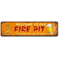 Funny Camping Signs, Welcome to our Fire Pit Eat Drink and Get Toasted, Novelty Tin Camper Decor, Metal Signs 4x16 Inches - color: V-102
