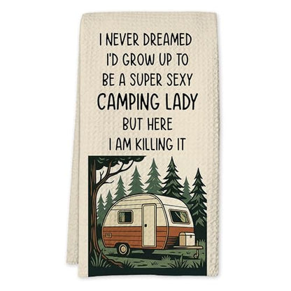 Camping Kitchen Towels 16x24 Waffle Weave, I Never Dreamed I’d Grow Up to Be a Super Sexy Camping Lady Dish Towels, Camp RV Gifts for Women, Gifts for Campers -A06 - color: Camping_06