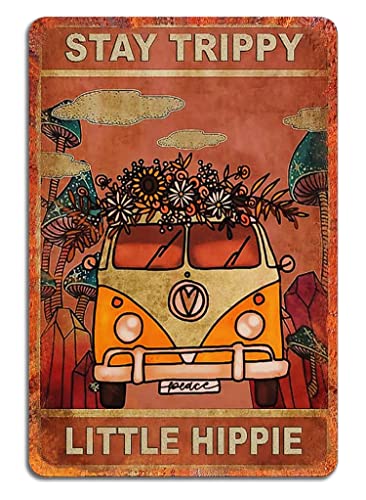 Fmcmly Stay Trippy Little Hippie Vintage Metal Tin Signs Boho Art Posters Home Kitchen Garden Bedroom Office Cafes Bar Club Wall Decor 8x12 Inch - color: Tin Sign06