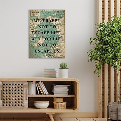 Retro Style Inspirational Travel Quote Print Canvas Wall Art Home Office Decor We Travel not to Escape Life Painting Ready to Hang 12x15 Canvas Poster Framed