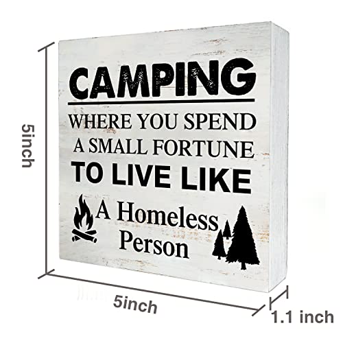 Camping Where You Spend a Small Fortune Wooden Box Sign - 5 x 5 Inch Desk Decor for Travel Trailer Camper - Rustic Wood Block Decor