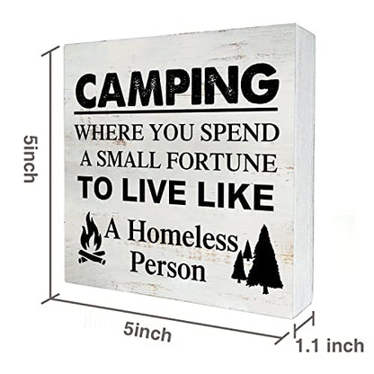 Camping Where You Spend a Small Fortune Wooden Box Sign - 5 x 5 Inch Desk Decor for Travel Trailer Camper - Rustic Wood Block Decor