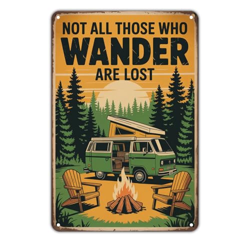 Camper Van Life Not All Those Who Wander Are Lost tin sign Vintage Adventure Travel Metal Sign Print Aesthetic for Garden Yard Bar Porch Home Bedroom Kitchen Wall Decor Decor Gift 8 x 12 inch
