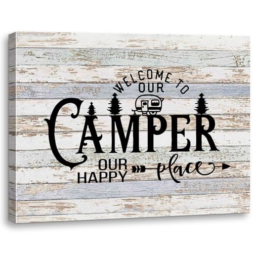 Welcome To Our Camper Our Happy Place Canvas Wall Art Prints Artwork Signs Framed for Campsite Porch Wall Decor Home Room RV Trailer Decor, 14X11 inch,Campers Camping Lovers Gifts - color: Welcom to Camper 1