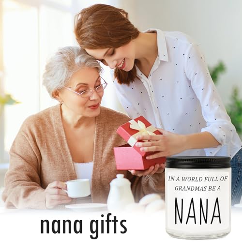 Nana Gifts from Granddaughter Grandson, Funny Mothers Day Birthday Gift for Nana, Christmas Scented Candles- in A World Full of Grandmas Be a Nana - style: NaNa