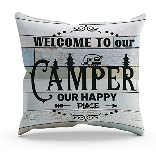 BXFAHZJ Funny Welcome to Our Camper Our Happy Place Throw Pillow Cover Pillowcase Camping Theme 18x18 Inch Decor for Sofa Bed Couch,Campsite RV Decor,Camping Lovers Campers Gifts - color: Welcome to Our Camper Our Happy Place