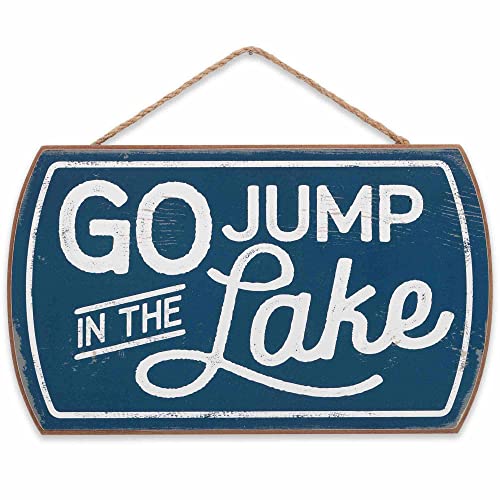 Go Jump in the Lake Hanging Wood Wall Decor - Fun Vintage Sign for Cabin or Lake House - color: Blue/White