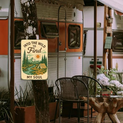 Into the Wild to Find My Soul Metal Tin Sign – Camper Wall Decor, RV Decorations for Inside, Adventure Camping Sign for Campsite, Rustic Camper Decor 8x12 Inch