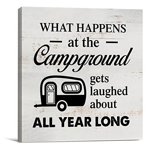 What Happens at the Campground Gets Laughed About Camping Sign Canvas Wall Art Home Decor 8 x 8 Inch RV Camper Canvas Print Painting Framed Plaque Rustic Desk Shelf Artwork