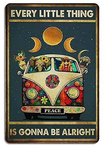 Fmcmly Every Little Thing is Gonna Be Alright Vintage Tin Signs Hippie Boho Wall Art Encouragement Gifts for Women Home Kitchen Office Bedroom Living Room Cafes Wall Decor 8x12 Inch - color: Tin Sign07