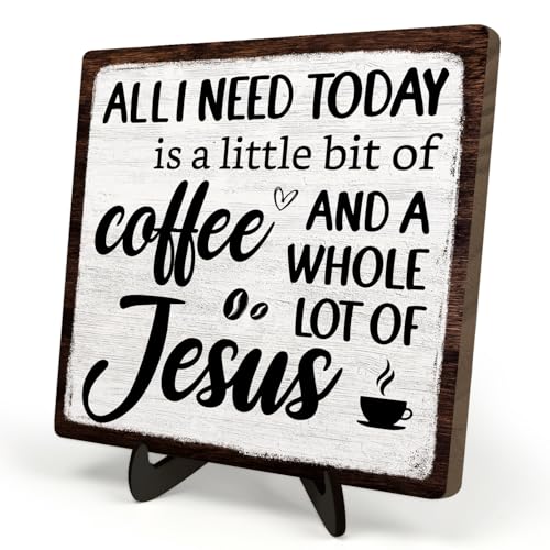 Coffee Bar Plaque, Vintage Desk Decor for Home or Office,Cafe Bar Sign - All I Need Today is a Little Bit of Coffee and A Whole Lot of Jesus,Christian Kitchen Accessories 5.9x5.9IN(White-coffee) - color: White-coffee